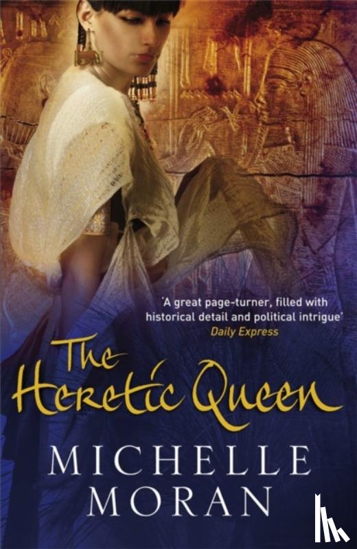 Moran, Michelle - The Heretic Queen