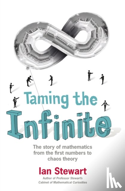 Stewart, Ian - Taming the Infinite