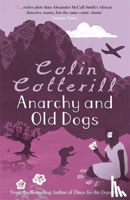 Cotterill, Colin - Anarchy and Old Dogs