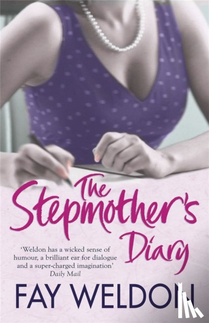 Weldon, Fay - The Stepmother's Diary