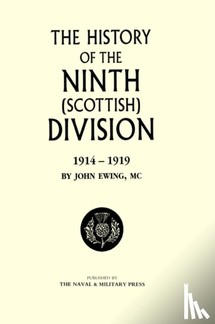 by John Ewing - History of the 9th (Scottish) Division