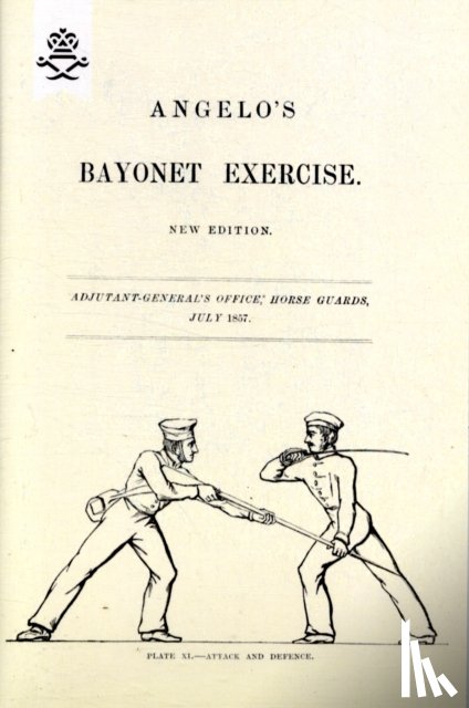 Angelo, Henry - Angelo's Bayonet Exercises, 1857