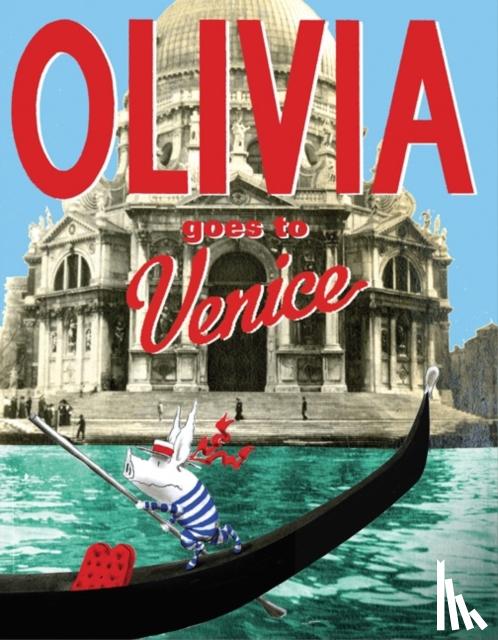 Falconer, Ian - Olivia Goes to Venice