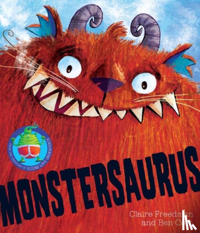 Freedman, Claire - Monstersaurus!