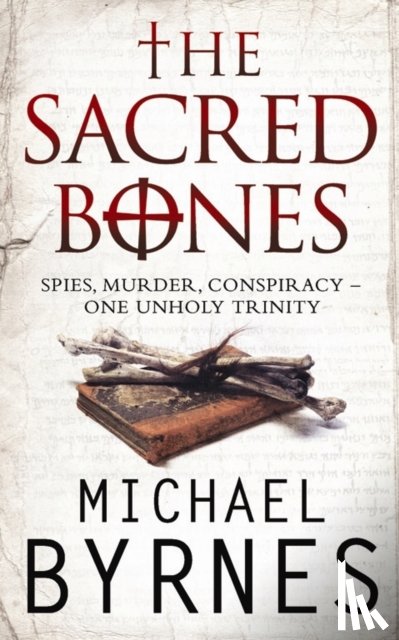 Byrnes, Michael - The Sacred Bones
