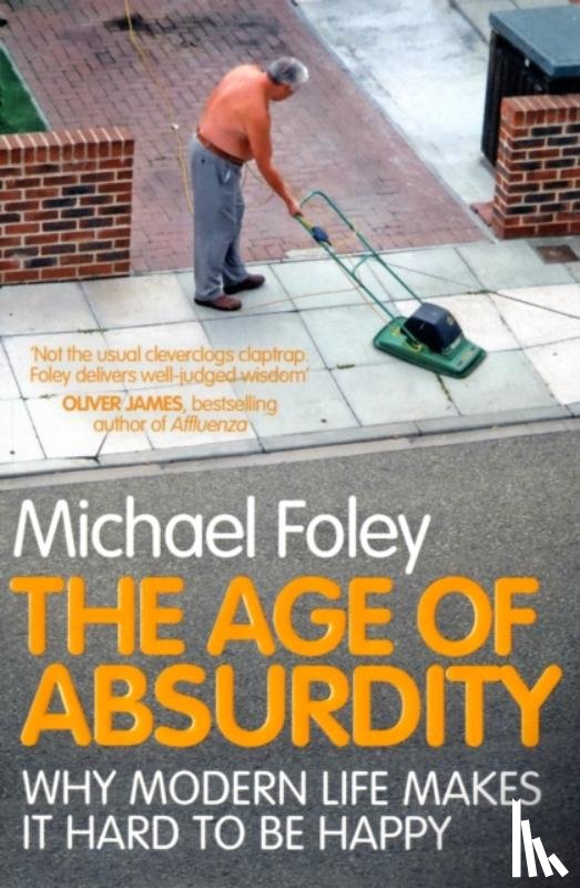 Foley, Michael - The Age of Absurdity