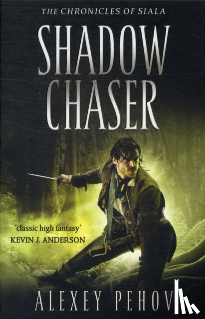 Pehov, Alexey - Shadow Chaser