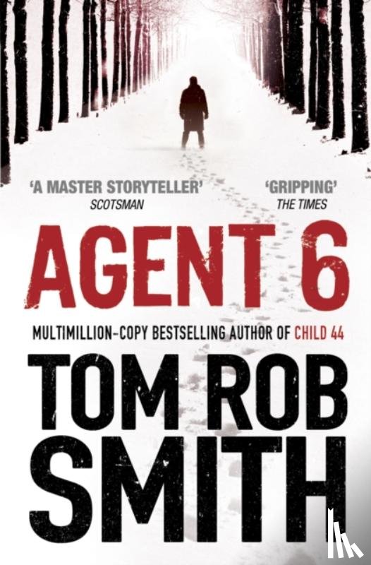 Smith, Tom Rob - Agent 6