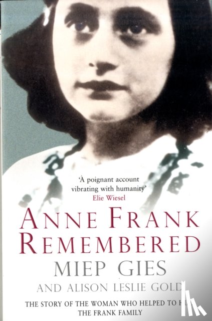 Gies, Miep - Anne Frank Remembered