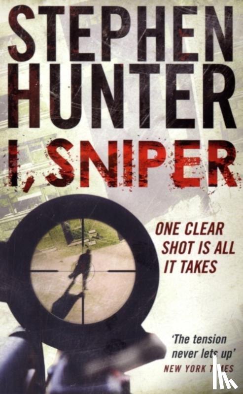 Hunter, Stephen - I, Sniper