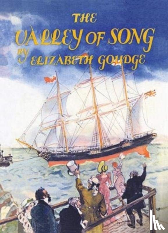 Goudge, Elizabeth - The Valley of Song