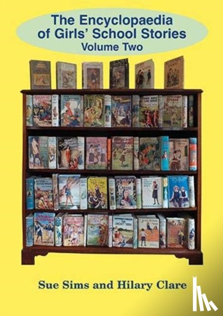 Sims, Sue - Encyclopaedia of Girls' School Stories