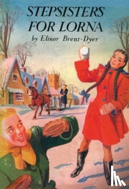 Brent-Dyer, Elinor - Stepsisters for Lorna