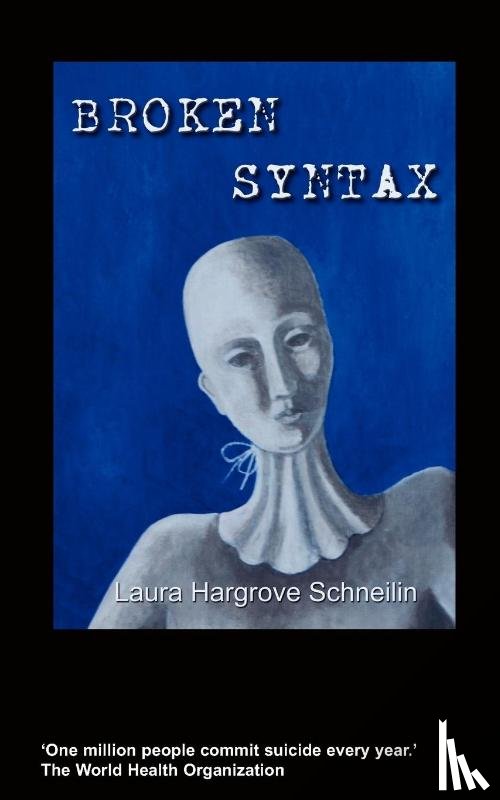 Hargrove Schneilin, Laura - Broken Syntax