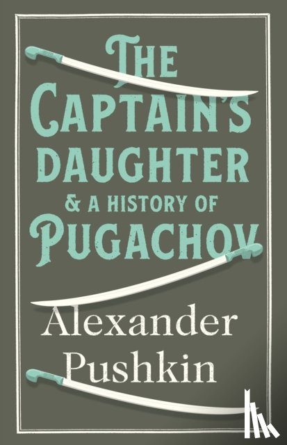 Pushkin, Alexander - The Captain's Daughter