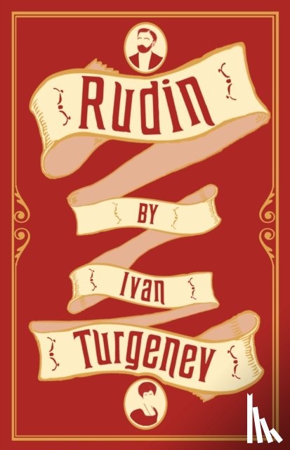 Turgenev, Ivan - Rudin: New Translation