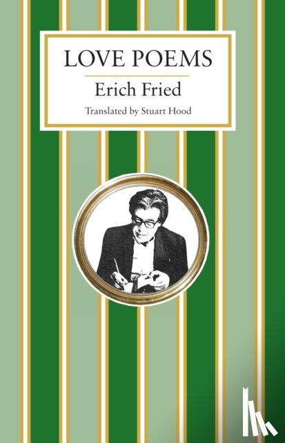 Fried, Erich - Love Poems