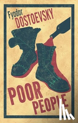 Dostoevsky, Fyodor - Poor People