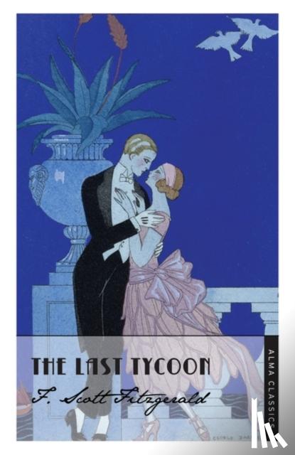 Fitzgerald, F. Scott - The Last Tycoon