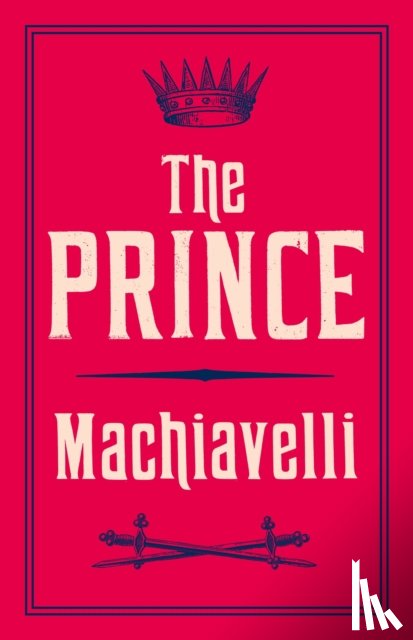 Machiavelli, Niccolo - The Prince