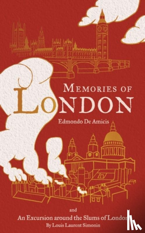 Amicis, Edmondo de - Memories of London