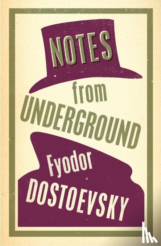 Dostoevsky, Fyodor - Notes from Underground