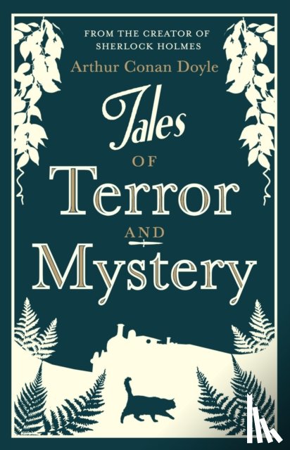 Doyle, Arthur Conan - Tales of Terror and Mystery