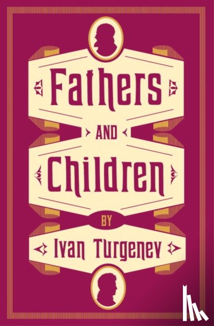 Turgenev, Ivan - Fathers and Children