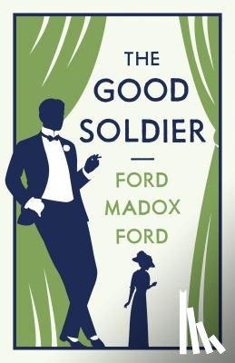 Ford, Ford Madox - The Good Soldier