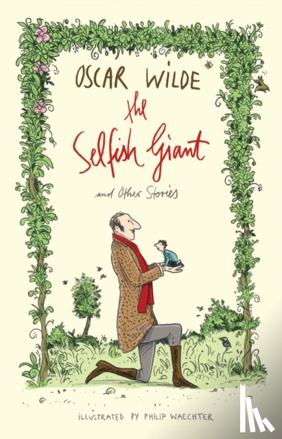 Wilde, Oscar - Wilde, O: Selfish Giant and Other Stories