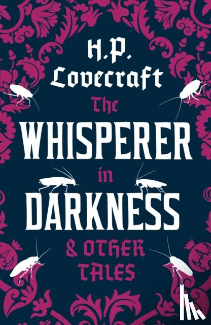 Lovecraft, H.P. - The Whisperer in Darkness and Other Tales