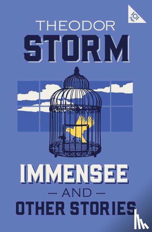 Storm, Theodor - Immensee and Other Stories