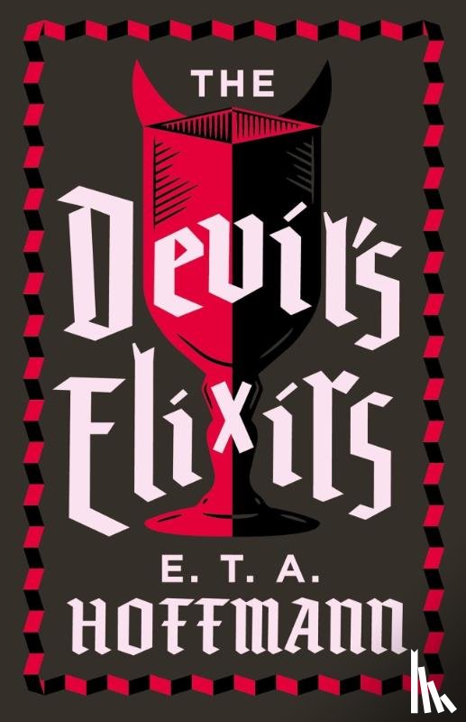 Hoffmann, E.T.A. - The Devil's Elixirs