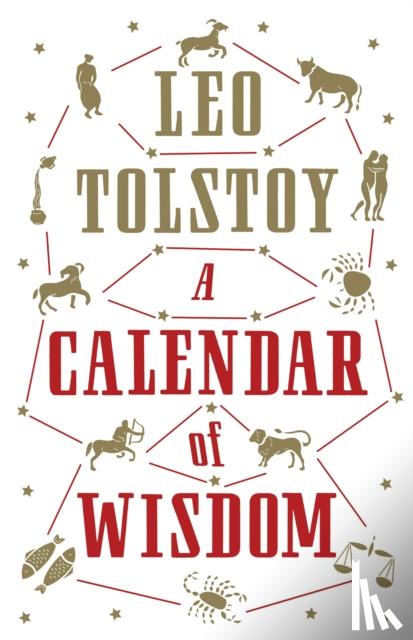 Tolstoy, Leo - A Calendar of Wisdom