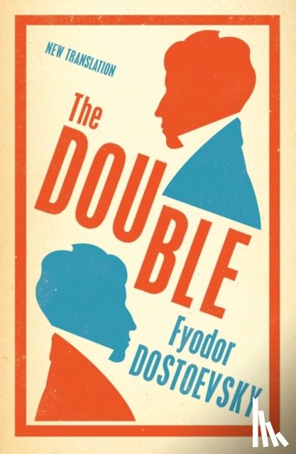 Dostoevsky, Fyodor - The Double