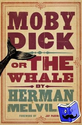 Melville, Herman - Moby Dick - Annotated Edition (Alma Classics Evergreens)
