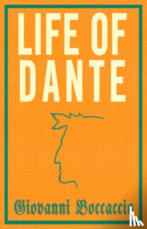 Boccaccio, Giovanni - Life of Dante