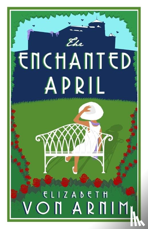 Arnim, Elizabeth von - The Enchanted April