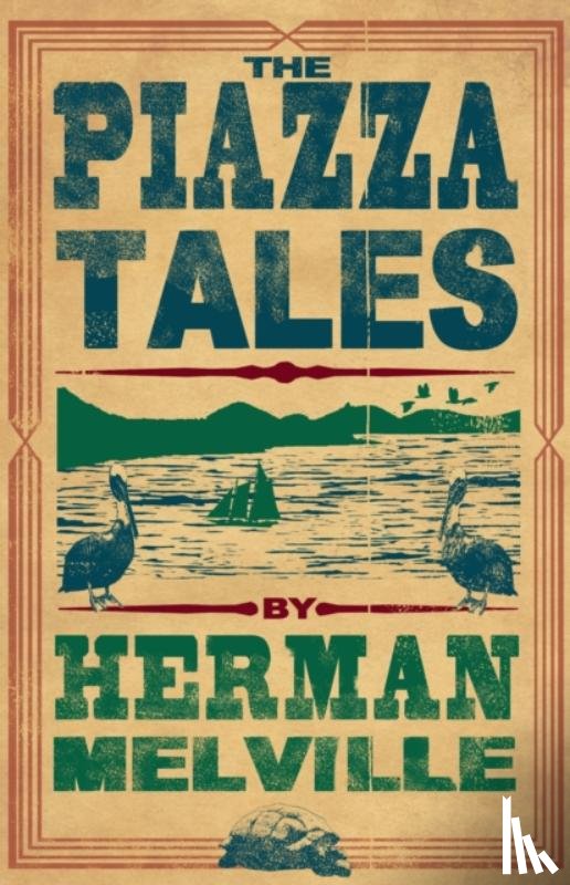 Melville, Herman - The Piazza Tales