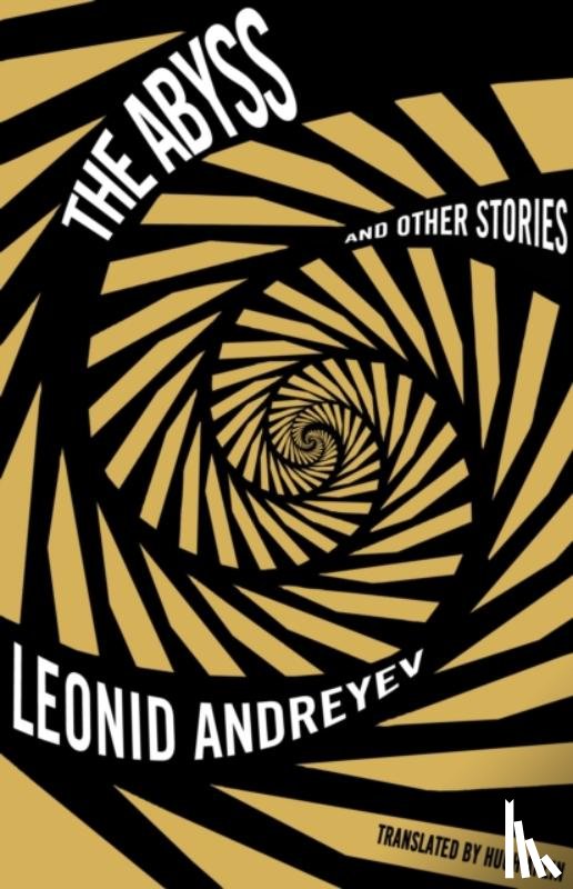 Andreyev, Leonid - The Abyss and Other Stories: New Translation