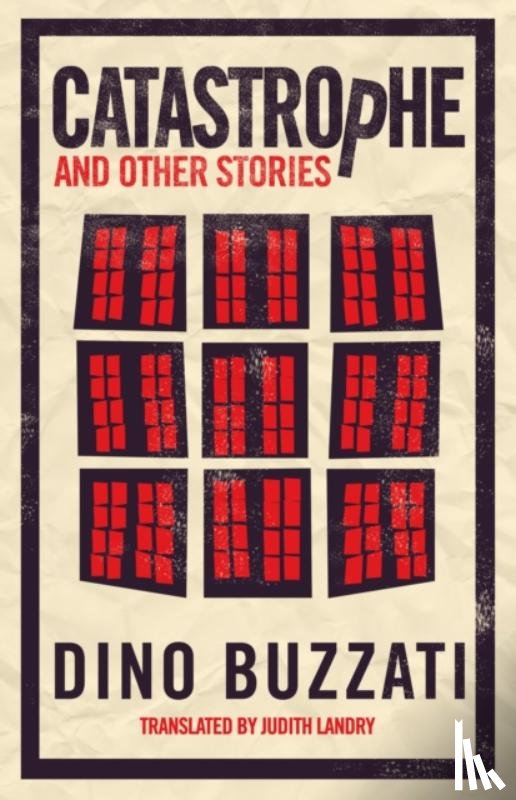 Buzzati, Dino - Catastrophe and Other Stories