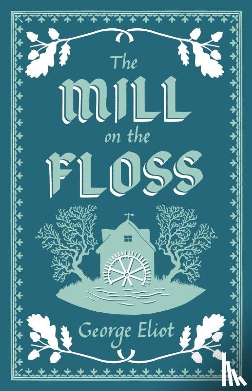 Eliot, George - The Mill on the Floss