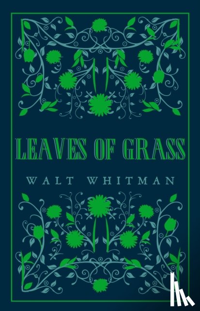 Whitman, Walt - Leaves of Grass