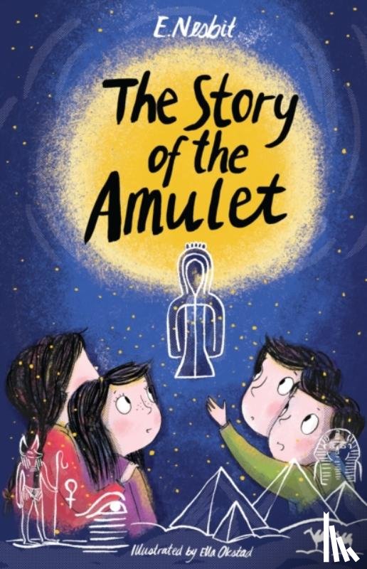 Nesbit, Edith - The Story of the Amulet