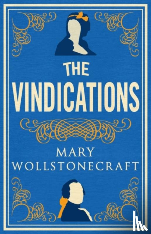 Wollstonecraft, Mary - The Vindications