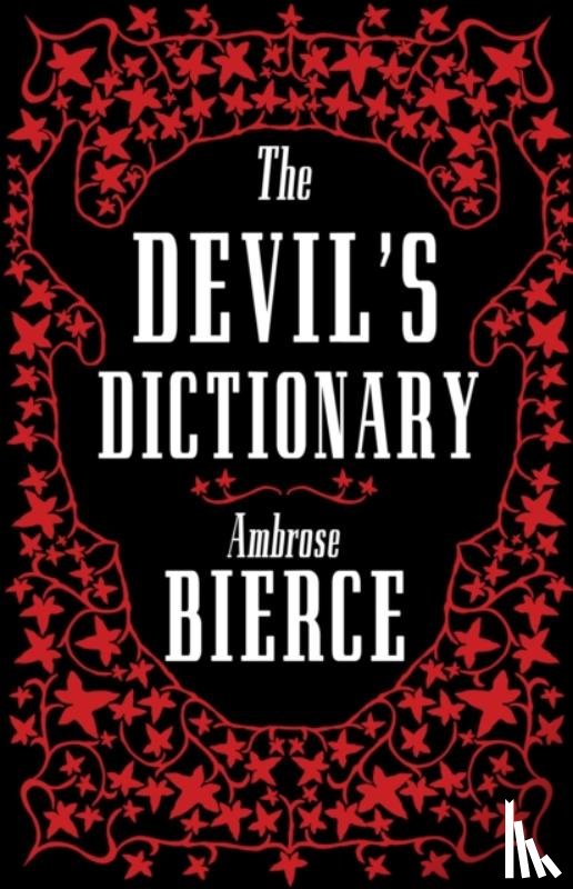 Bierce, Ambrose - The Devil’s Dictionary: The Complete Edition