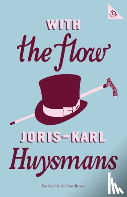 Huysmans, Joris-Karl - With the Flow