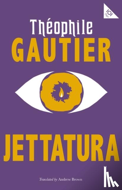 Gautier, Theophile - Jettatura