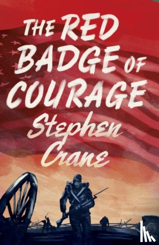 Crane, Stephen - The Red Badge of Courage