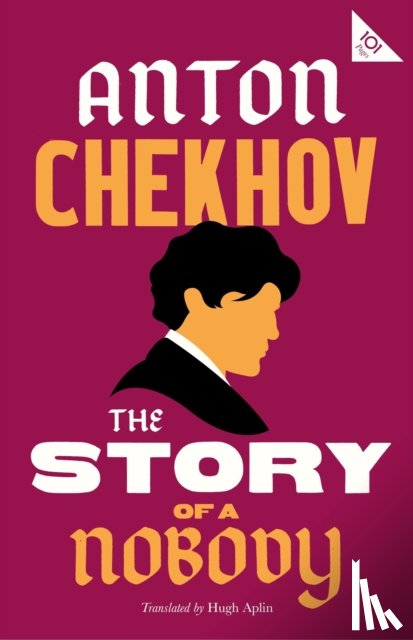 Chekhov, Anton - The Story of a Nobody